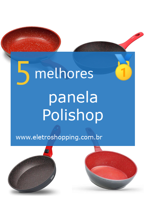 Melhor Panela Polishop Ofertas E Promo Es Em