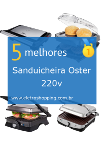Sanduicheiras Oster 220v