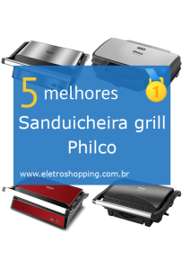 Sanduicheiras grill Philco