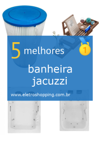 banheiras jacuzzi