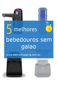 Melhores bebedouros sem galão