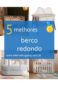 berços redondos