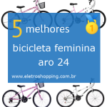 Melhores bicicletas femininas aro 24