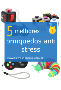 brinquedos anti stress