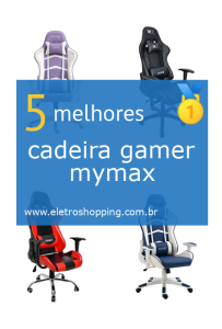 cadeiras gamer mymax