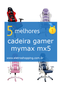 cadeiras gamer mymax mx5