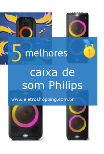 caixas de som Philips