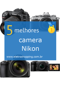 Melhor câmera Nikon