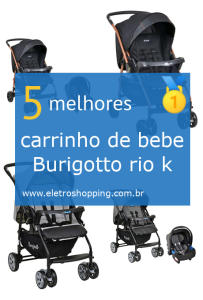 carrinhos de bebês Burigotto rio k