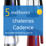 chaleiras Cadence