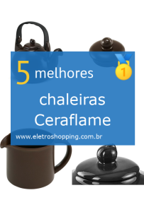 chaleiras Ceraflame