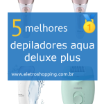 depiladores aqua deluxe plus