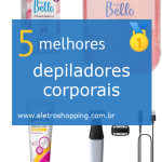 depiladores corporais