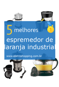 espremedores de laranja industriais