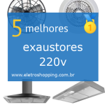 exaustores 220v