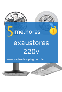 exaustores 220v