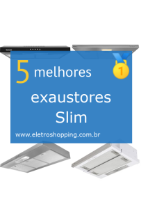 exaustores Slim