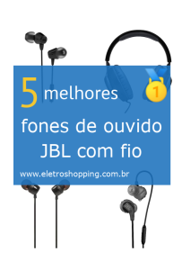 Melhores fones de ouvido JBL com fio