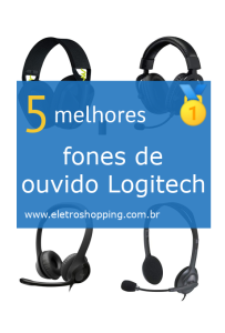 Melhores fones de ouvido Logitech