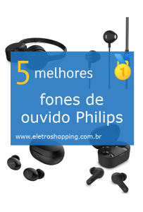 Melhores fones de ouvido Philips