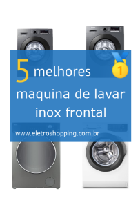 máquinas de lavar inox frontal