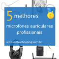 microfones auriculares profissionais