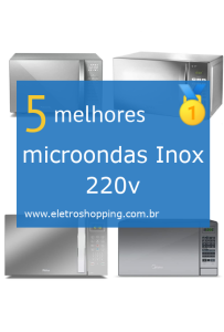 microondas Inox 220v
