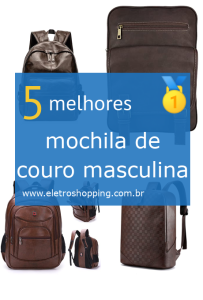 mochilas de couro masculinas