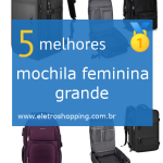 mochilas femininas grandes