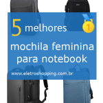 mochilas femininas para notebook