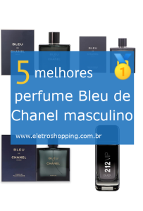 Melhores perfumes bleu de Chanel masculino