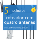 roteadores com quatro antenas