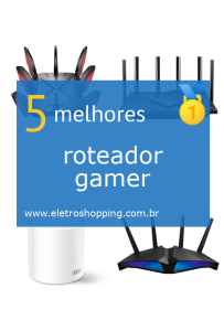 roteadores gamers