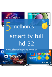 smart tv full hd 32