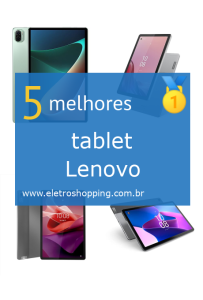 melhor tablet Lenovo