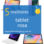 melhor tablet rosa