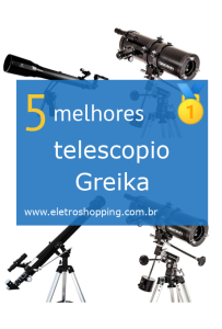 telescópios Greika