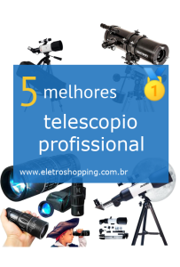 telescópios profissionais